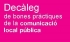 Adhesió al Decàleg de Bones Pràctiques de la Comunicació Local Pública