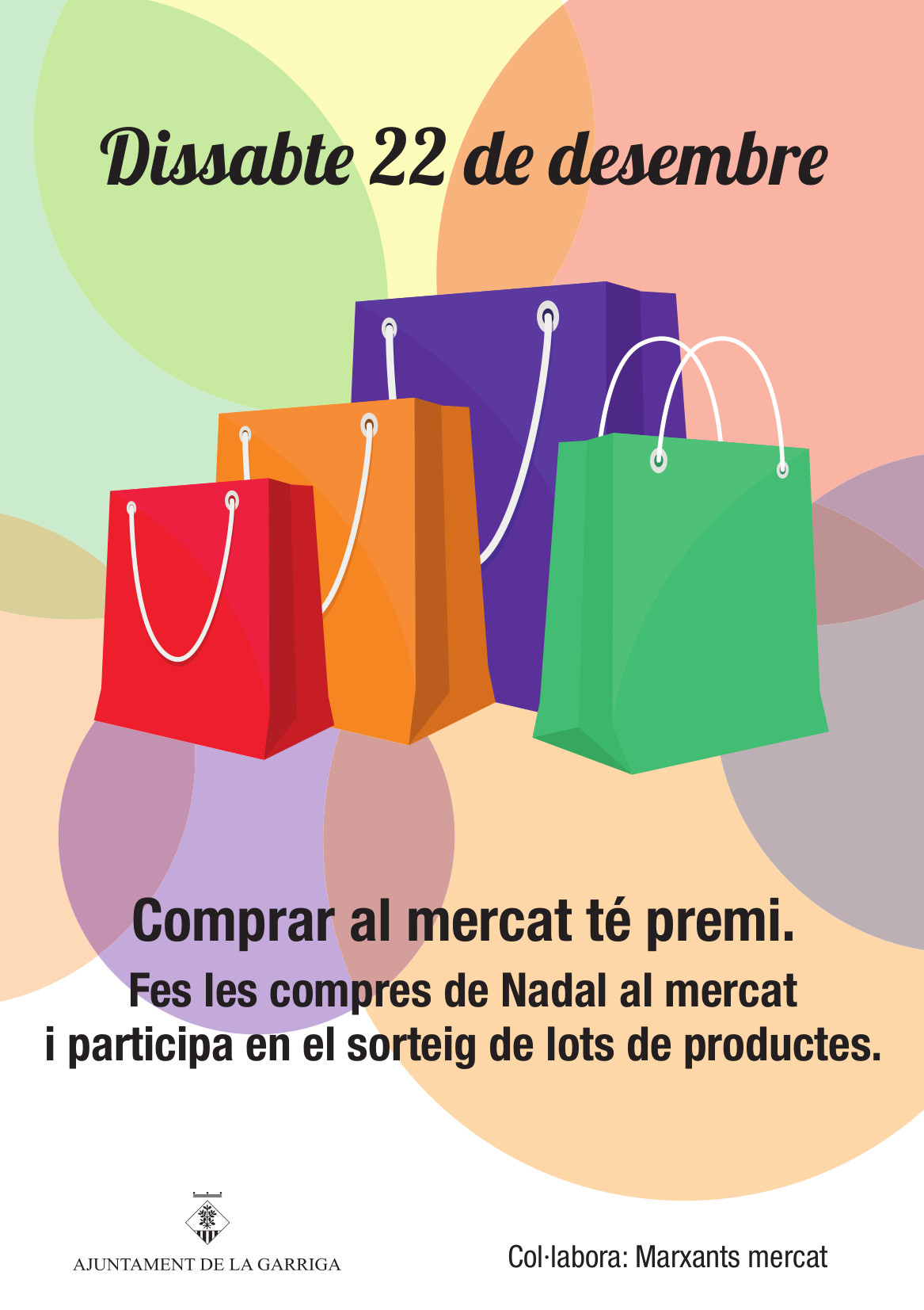 El dia 22, comprar al mercat té premi!