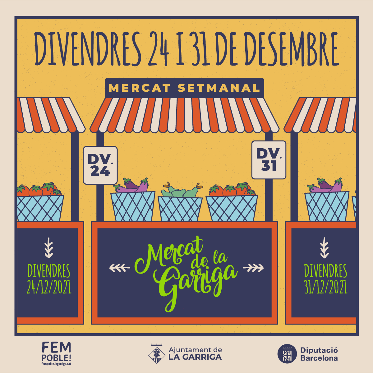 Mercat setmanal els dies 24 i 31 de desembre