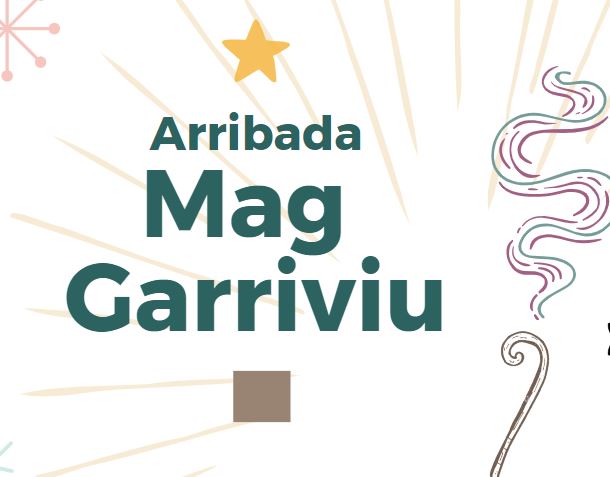 Arribada del Mag Garriviu 