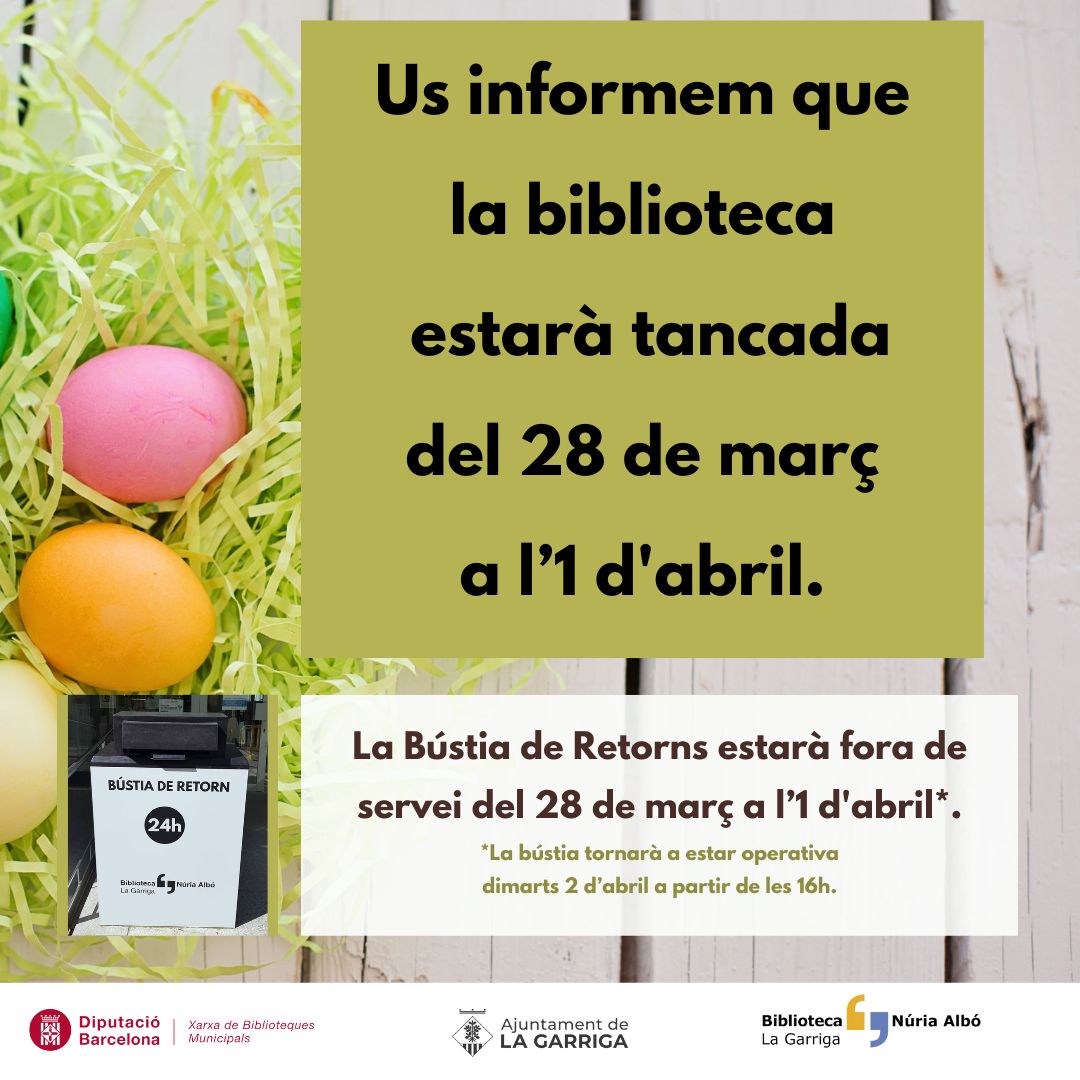 La biblioteca tanca del 28 de març fins l'1 d'abril