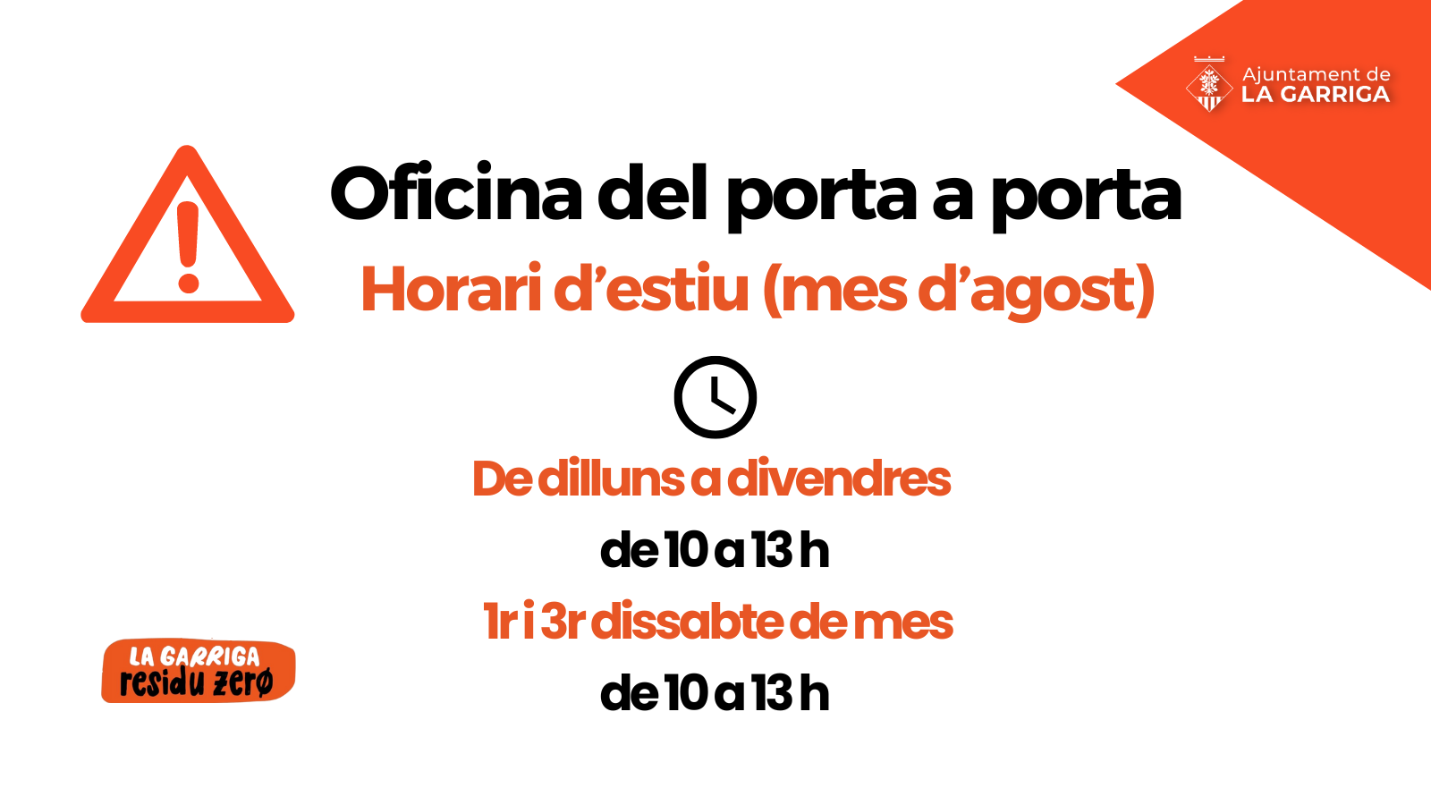 Horari de l'Oficina del porta a porta a l'agost