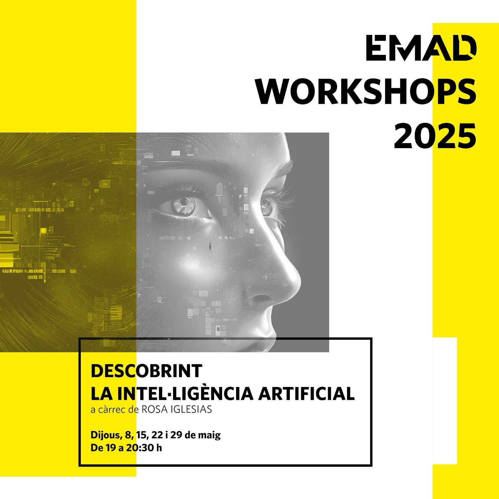 Els WorkShops EMAD s'inicien aquest mes de maig