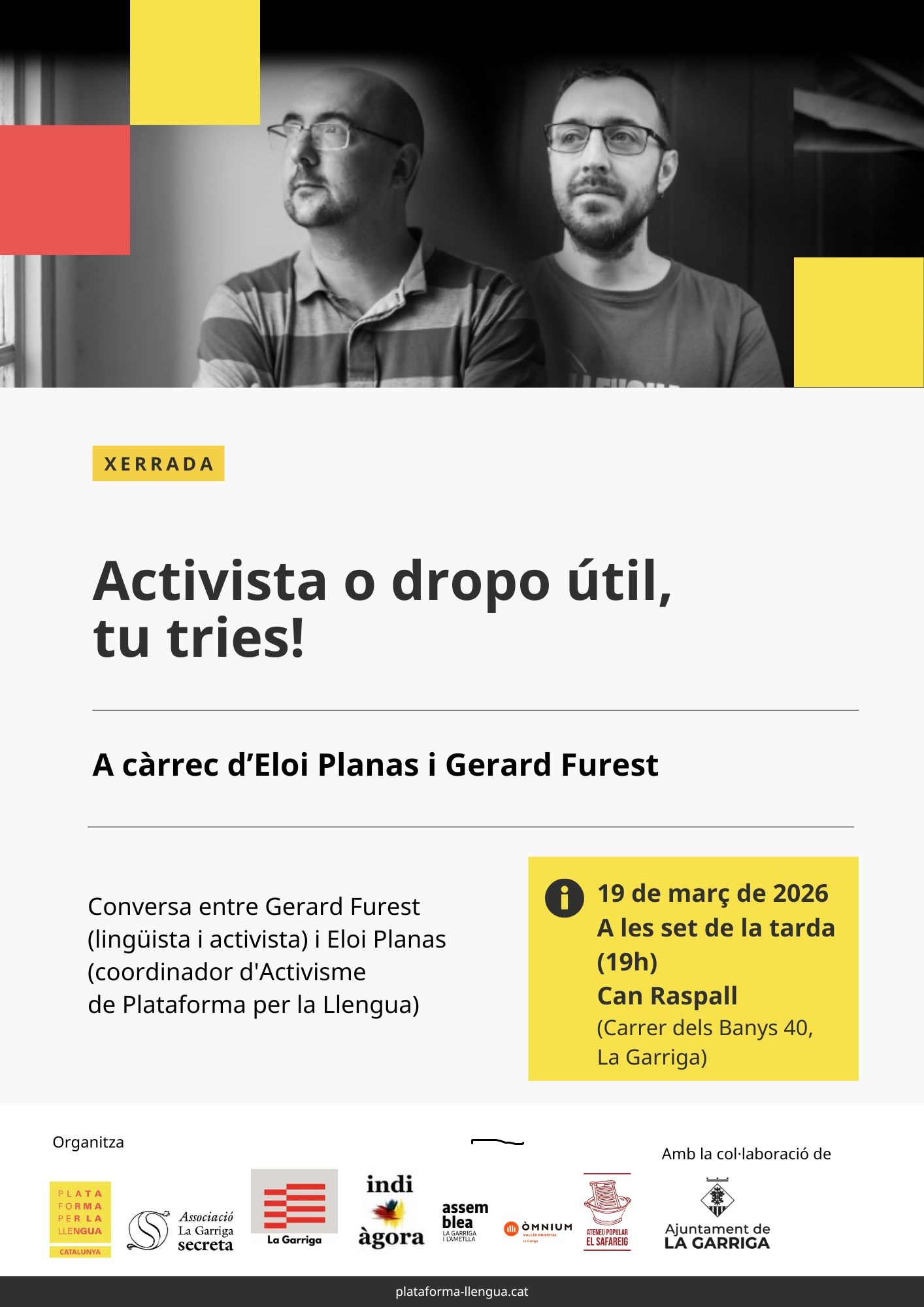 Activista o dropo &uacute;til, tu tries!