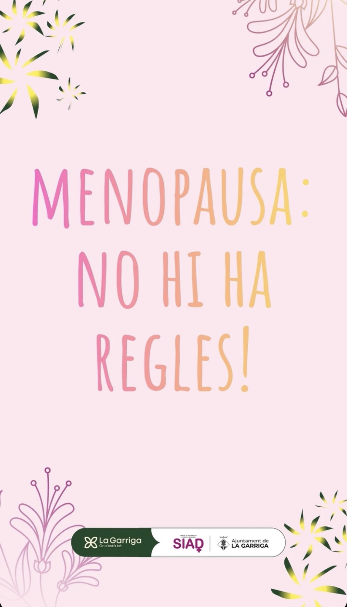 Taller &middot;Menopausa no hi ha regles!