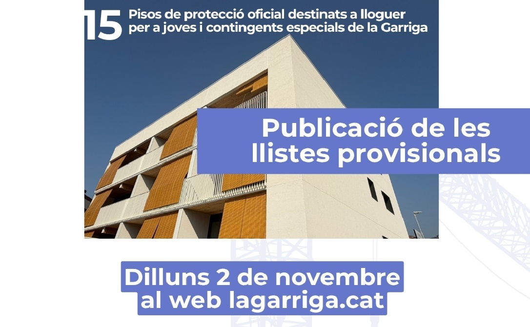 El dia 2, llistes provisionals dels habitatges de protecció oficial