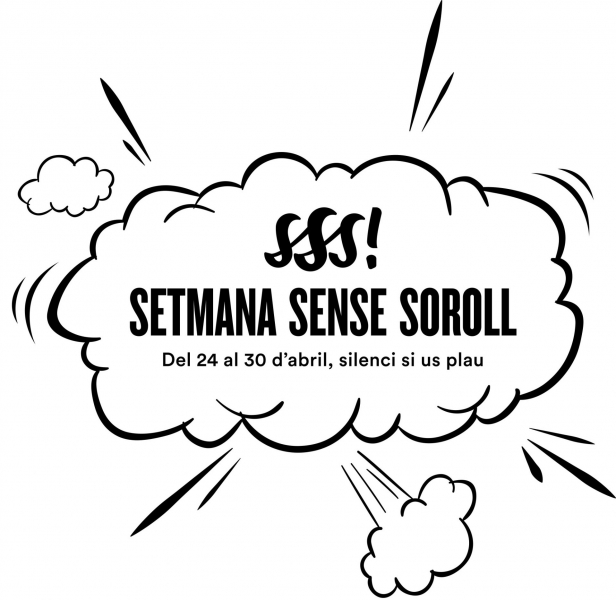 Arriba la 1a Setmana Sense Soroll